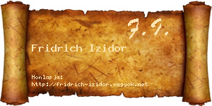 Fridrich Izidor névjegykártya